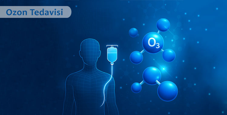 Ozon Tedavisi Nedir?